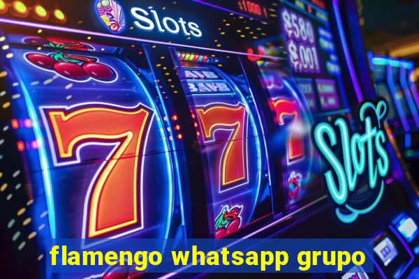 flamengo whatsapp grupo